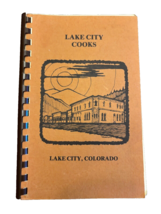 Cookbook Lake City Cooks Colorado CO Thomas Gray Thompson PhD Book 1977 Vintage - $17.63