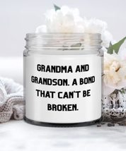 Joke Grandson Gifts, Grandma And Grandson. A Bond That Can&#39;t Be Broken, Reusable - $24.45