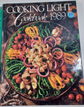 Cooking Light Cookbook 1989 (Hardcover) 1st Printing Oxmoor House - £4.73 GBP