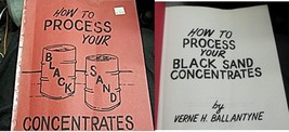 Book How To Process Your Black Sand Concentrates  - $5.00