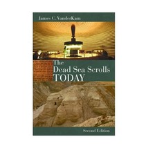 The Dead Sea Scrolls Today, Rev. Ed Vanderkam, James - $24.00