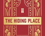 The Hiding Place [Hardcover] Corrie ten Boom; Sherrill, John and Sherril... - $16.07