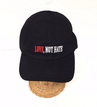 Baseball Ball Cap w/ Love,Not Hate Embroidery Cotton Polo Style Dad Hat Black - £5.66 GBP