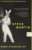 Born Standing Up: A Comic&#39;s Life [Paperback] Martin, Steve - £4.40 GBP