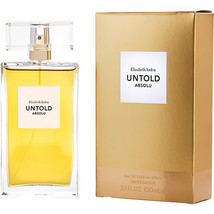 Untold Absolu By Elizabeth Arden Eau De Parfum Spray 3.3 Oz (New Packaging) - £40.11 GBP