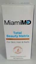 Miami MD Total Beauty Matrix, 60 capsules New In Box Fast Shipp Exp 06/24