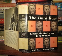 Gertrude Stein Brinnin, John Malcolm THE THIRD ROSE :  Gertrude Stein and Her Wo - £35.79 GBP
