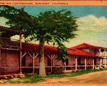 Vecchio Customhouse Monterey California Ca Unp Non Usato Lino Cartolina E9 - $5.07
