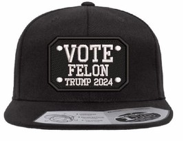 Trump 2024 hat - Vote Felon Trump 2024 embroidered 110 Flat Brim Black Hat - $26.99
