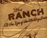 The Ranch Menu Montgomery Alabama At The Sign of the Whirling Lariat 1950&#39;s - $112.74