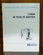 HEWLETT PACKARD 11869A RF PLUG-IN ADAPTER OPERATING &amp; SERVICE MANUAL - $24.50