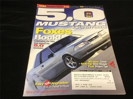 5.0 Mustang &amp; Super Fords Magazine December 2005 Foxes Rock! 10-sec.Driver - $12.00