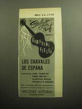 1958 Waldorf Astoria Hotel Ad - Starlight Roof presents Los Chavales de Espana - $18.49