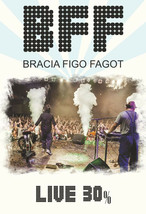 Bracia Figo Fagot - Bff Live 30% (Dvd) 2014 Polish Polski - £23.70 GBP