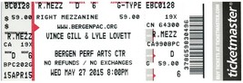 Vince Gill Lyle Lovett Ticket Stub Puede 27 2015 Bergen Realizar Artes Centro Nj - £23.57 GBP