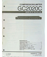 Yamaha GC2020C Compressor Limiter Rack Unit Original Service Manual Booklet - $29.69