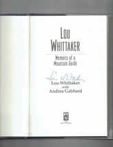 Lou Whittaker: Memoirs of a Mountain Guide by Lou Whittaker Signed Book - £38.51 GBP