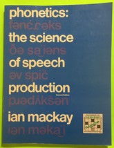 Vtg Phonetics: The Science of Speech Production: 2ndEd by MacKay (PB 1987) - £23.97 GBP