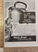 Vintage Print Ad West Bend Trig Aluminum Tea Kettle Coffee Pot 1940s 6.75 x 5.5 - £6.18 GBP