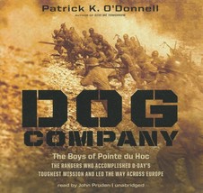 Dog Company by Patrick K. O&#39;Donnell; John Pruden [Reader] audioCD - $13.99