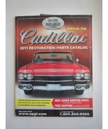 Original Parts Group Inc. 2011 Annual Cadillac 1954-76 Restoration Catal... - $14.24