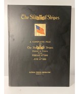 COMPLETE FILE OF THE STARS AND STRIPES PRINTED IN FRANCE, 1918 - 1919, V... - £182.31 GBP