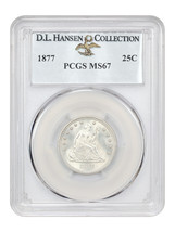 1877 25C PCGS MS67 ex: D.L. Hansen - £3,995.37 GBP