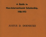 The Literature of Isolationism: Non-Interventionist Scholarship, 1930-1972 - $18.69