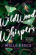 Wildwood Whispers [Paperback] Reece, Willa - £6.60 GBP