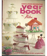 1972 Cake &amp; Decorating Yearbook PB-204 pages-Wilton - $13.72 CAD