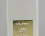 Tom Ford White Suede 50ML 1.7 Oz New Sealed Box Rare Old Formula As In Pic - £181.58 GBP