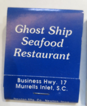 Ghost Ship Seafod Restaurant Murrells Inlet Sc Matchbook Full&amp;Unstruck - £1.17 GBP