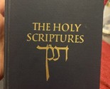 The Holy Scriptures According to the Masoretic Text: A New Translation 1955 - $19.79