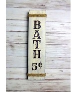 BATH 5 CENTS - Handmade Rustic Vertical Bathroom Wood Sign - Western, Twine - £8.88 GBP