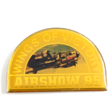 Wings of Victory Airshow 95 Avro Lancaster Bomber Aircraft Pin Aviation ... - $16.99