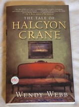 The Tale of Halcyon Crane By Wendy Webb Paperback Ghost Occult Fiction Dark - £9.52 GBP
