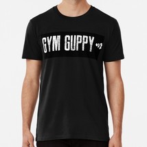 Gym Guppy Size S to 5XL Made in the USA T-Shirt - £17.74 GBP