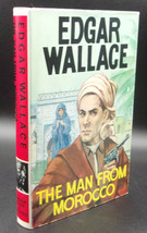 Edgar Wallace The Man From Morocco First U.S. Revised Edition 1970 Hardcover - £10.78 GBP