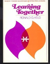 Learning Together [Paperback] Held, Ronald G. - $7.28