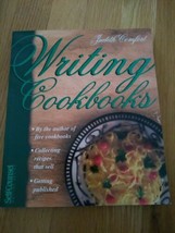 Writing Cookbooks by Judith Comfort New - £10.22 GBP