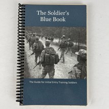 Soldiers Blue Book PAM 600-4 Guide for Initial Entry Training Soldiers P... - $14.84