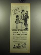 1957 Fruit of the Loom stretch Socks Ad - Back to school.. - $18.49