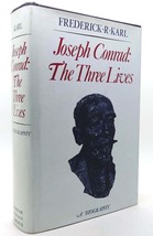 Frederick Robert Karl JOSEPH CONRAD The Three Lives: a Biography 1st Edition 1st - £50.97 GBP