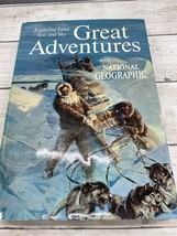 1963 Great Adventures with National Geographic Exploring Land Sea &amp; Sky HC DJ  - £15.84 GBP