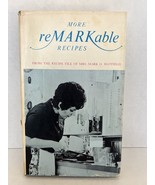 Vintage Remarkable Recipes &amp; More Antoinette Kuzmanich Hatfield Book Sig... - $26.05 CAD