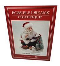 Dept 56 Possible Dreams Santa Claus Forest Tales #6010210D Clothtique Brand New - £56.75 GBP