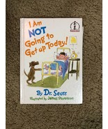 Dr. Seuss Book!!! I Am Not Going To Get Up Today! - £8.64 GBP