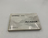 2010 GMC Acadia Acadia Owners Manual OEM E02B26024 - $14.84