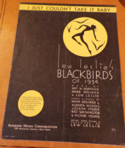 Lew Leslies Blackbirds of 1934 Broadway Sheet Music I Just Couldn&#39;t Take It Baby - £15.53 GBP