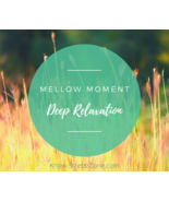 Mellow Moment: Deep Relaxation Hypnotic Audio mp3 - £0.00 GBP